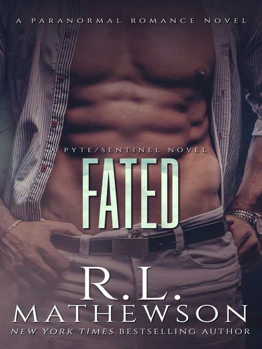 Title details for Fated by R.L. Mathewson - Available